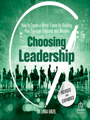cover image of Choosing Leadership